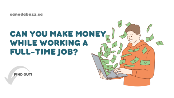 Make Money While Working Full-Time